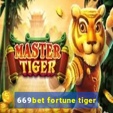 669bet fortune tiger